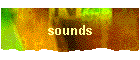 sounds